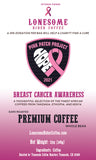 Breast Cancer Awareness Blend (Pink Patch Project)